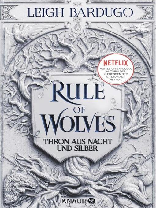 Titeldetails für Rule of Wolves nach Leigh Bardugo - Verfügbar